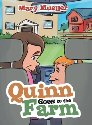 Quinn va à la ferme - Quinn Goes to the Farm