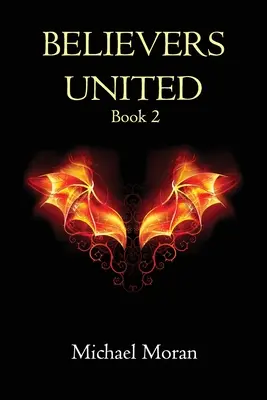 Les croyants unis Livre 2 - Believers United Book 2