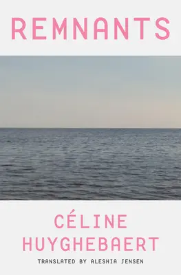 Les vestiges - Remnants