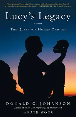 L'héritage de Lucy : La quête des origines humaines - Lucy's Legacy: The Quest for Human Origins