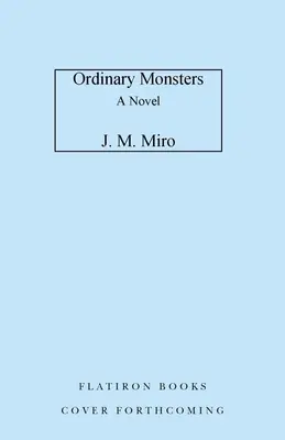Monstres ordinaires - Ordinary Monsters
