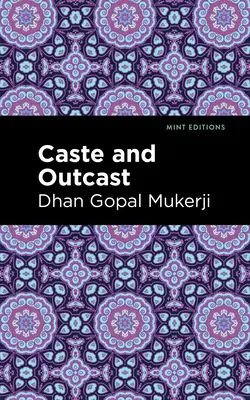 Caste et exclus - Caste and Outcast