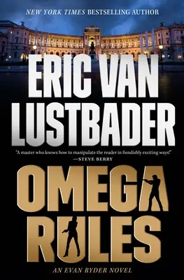 Omega Rules : Un roman d'Evan Ryder - Omega Rules: An Evan Ryder Novel