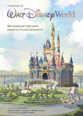 Un portrait de Walt Disney World : 50 ans de l'endroit le plus magique du monde - A Portrait of Walt Disney World: 50 Years of the Most Magical Place on Earth