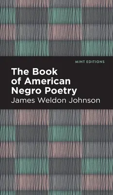 Le livre de la poésie nègre américaine - The Book of American Negro Poetry