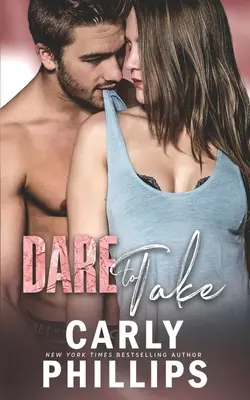 Oser prendre - Dare to Take