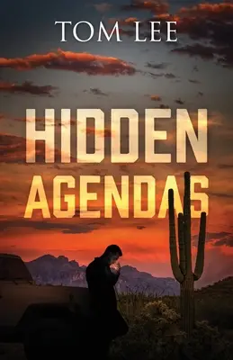 Agendas cachés - Hidden Agendas
