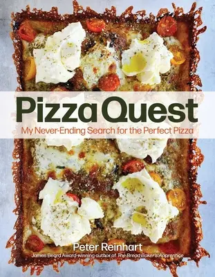 Pizza Quest : Ma quête sans fin de la pizza parfaite - Pizza Quest: My Never-Ending Search for the Perfect Pizza