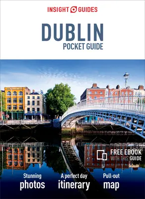 Insight Guides Pocket Dublin (Guide de voyage avec Ebook gratuit) - Insight Guides Pocket Dublin (Travel Guide with Free Ebook)