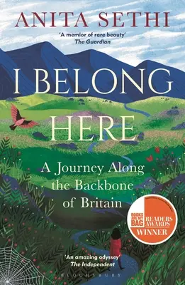 J'appartiens à cette région : Un voyage le long de la colonne vertébrale de la Grande-Bretagne : Lauréat du prix des lecteurs 2021 Books Are My Bag pour les ouvrages non romanesques - I Belong Here: A Journey Along the Backbone of Britain: Winner of the 2021 Books Are My Bag Readers Award for Non-Fiction