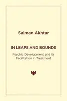 À pas de géant : Le développement psychique et sa facilitation dans le traitement - In Leaps and Bounds: Psychic Development and Its Facilitation in Treatment