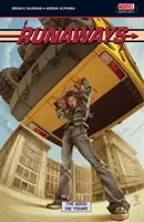 Runaways Volume 3 - Les bons meurent jeunes - Runaways Volume 3 - The Good Die Young