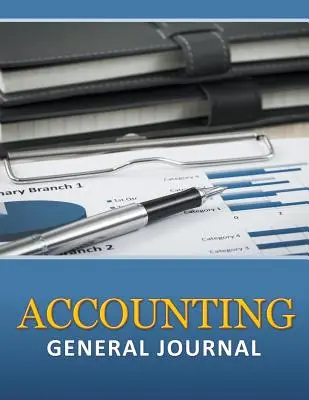 Journal de comptabilité générale - Accounting General Journal
