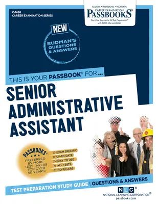 Assistant(e) administratif(ve) principal(e) (C-1468) : Passbooks Study Guide - Senior Administrative Assistant (C-1468): Passbooks Study Guide