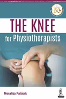 Le genou pour les physiothérapeutes - The Knee for Physiotherapists