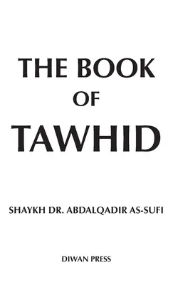 Le livre du Tawhid - The Book of Tawhid