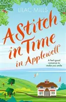 Stitch in Time à Applewell - Une histoire d'amour qui vous fera sourire. - Stitch in Time in Applewell - A feel-good romance to make you smile