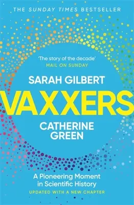 Vaxxers : L'histoire intérieure du vaccin d'Oxford Astrazeneca et de la course contre le virus - Vaxxers: The Inside Story of the Oxford Astrazeneca Vaccine and the Race Against the Virus