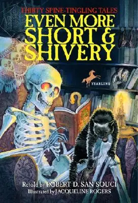 Encore plus d'histoires courtes et frissonnantes : Trente histoires à faire froid dans le dos - Even More Short & Shivery: Thirty Spine-Tingling Tales