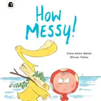 Quel désordre ! - How Messy!