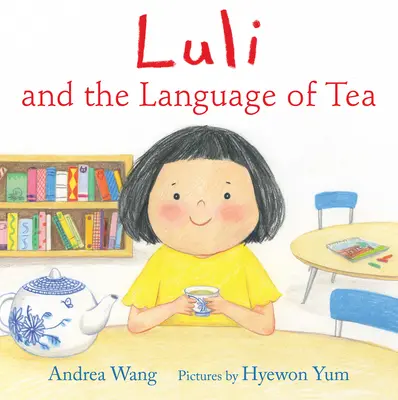 Luli et le langage du thé - Luli and the Language of Tea