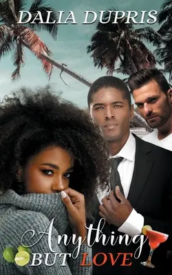 Tout sauf l'amour - Anything But Love