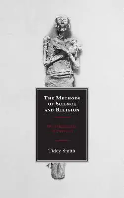 Les méthodes de la science et de la religion : Épistémologies en conflit - The Methods of Science and Religion: Epistemologies in Conflict