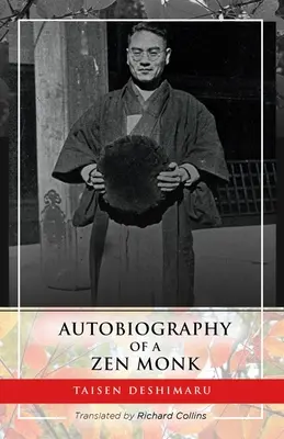 Autobiographie d'un moine zen - Autobiography of a Zen Monk