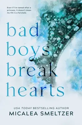 Les mauvais garçons brisent les coeurs : Édition spéciale - Bad Boys Break Hearts: Special Edition