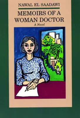 Mémoires d'une femme médecin - Memoirs of a Woman Doctor