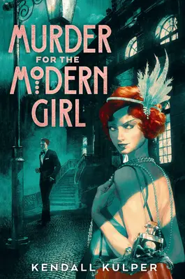 Meurtre pour une fille moderne - Murder for the Modern Girl