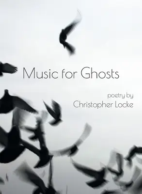 Musique pour fantômes - Music for Ghosts