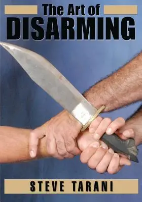 L'art de désarmer - The Art of Disarming