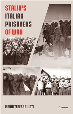 Les prisonniers de guerre italiens de Staline - Stalin's Italian Prisoners of War