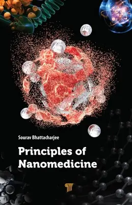 Principes de la nanomédecine - Principles of Nanomedicine