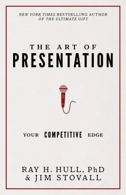 L'art de la présentation : Votre avantage concurrentiel - The Art of Presentation: Your Competitive Edge