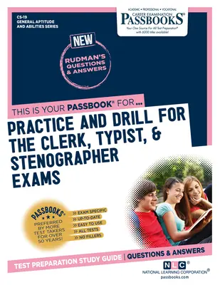 Practice and Drill For the Clerk, Typist, & Stenographer Exams (CS-19) : Passbooks Study Guide - Practice and Drill For the Clerk, Typist, & Stenographer Exams (CS-19): Passbooks Study Guide