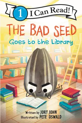 La mauvaise graine va à la bibliothèque - The Bad Seed Goes to the Library