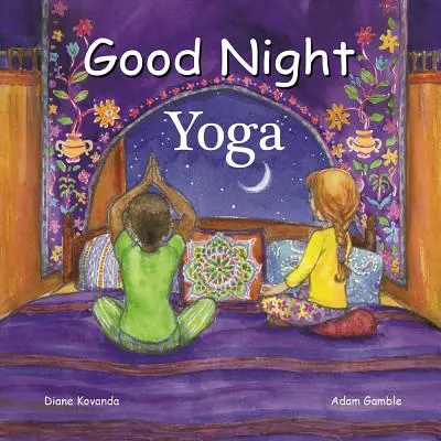 Yoga de la nuit - Good Night Yoga