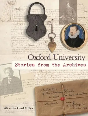 Université d'Oxford : Histoires d'archives - Oxford University: Stories from the Archives