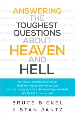 Répondre aux questions les plus difficiles sur le paradis et l'enfer - Answering the Toughest Questions about Heaven and Hell