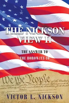 Le point de vue de Nickson II : La réponse à Horowitz-10 - The Nickson View II: The Answer to the Horowitz-10