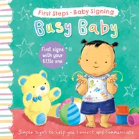 Busy Baby - Premiers signes avec votre enfant - Busy Baby - First Signs With Your Little One