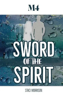 M4 - L'épée de l'esprit - M4-Sword of the Spirit