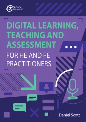 Apprentissage, enseignement et évaluation numériques pour les praticiens de la santé et de l'éducation physique - Digital Learning, Teaching and Assessment for He and Fe Practitioners