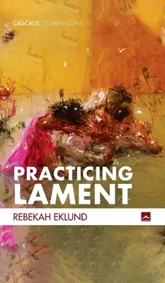 Pratiquer la complainte - Practicing Lament