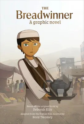 Le gagne-pain : Un roman graphique - The Breadwinner: A Graphic Novel