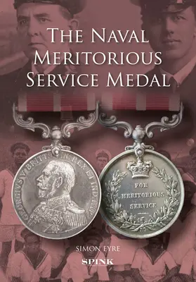 La médaille du service méritoire de la marine - The Naval Meritorious Service Medal