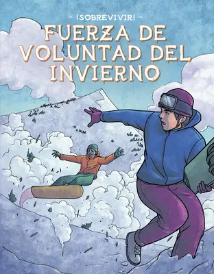 Fuerza de Voluntad del Invierno (Volonté d'hiver) - Fuerza de Voluntad del Invierno (Winter Willpower)