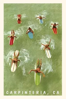 Journal d'époque Surfers et planches de surf colorés dans l'eau verte, Carpinteria - The Vintage Journal Colorful Surfers and Surf Boards in Green Water, Carpinteria